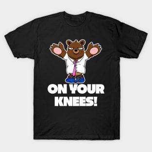 I won't eat you! - On your knees T-Shirt